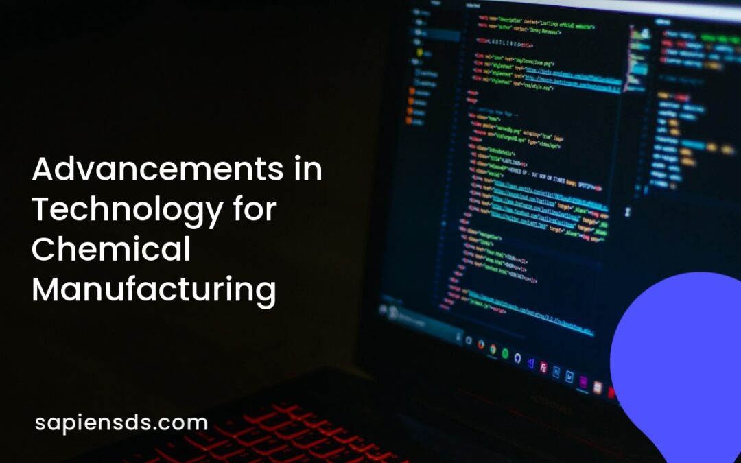 Advancements in Technology for Chemical Manufacturing