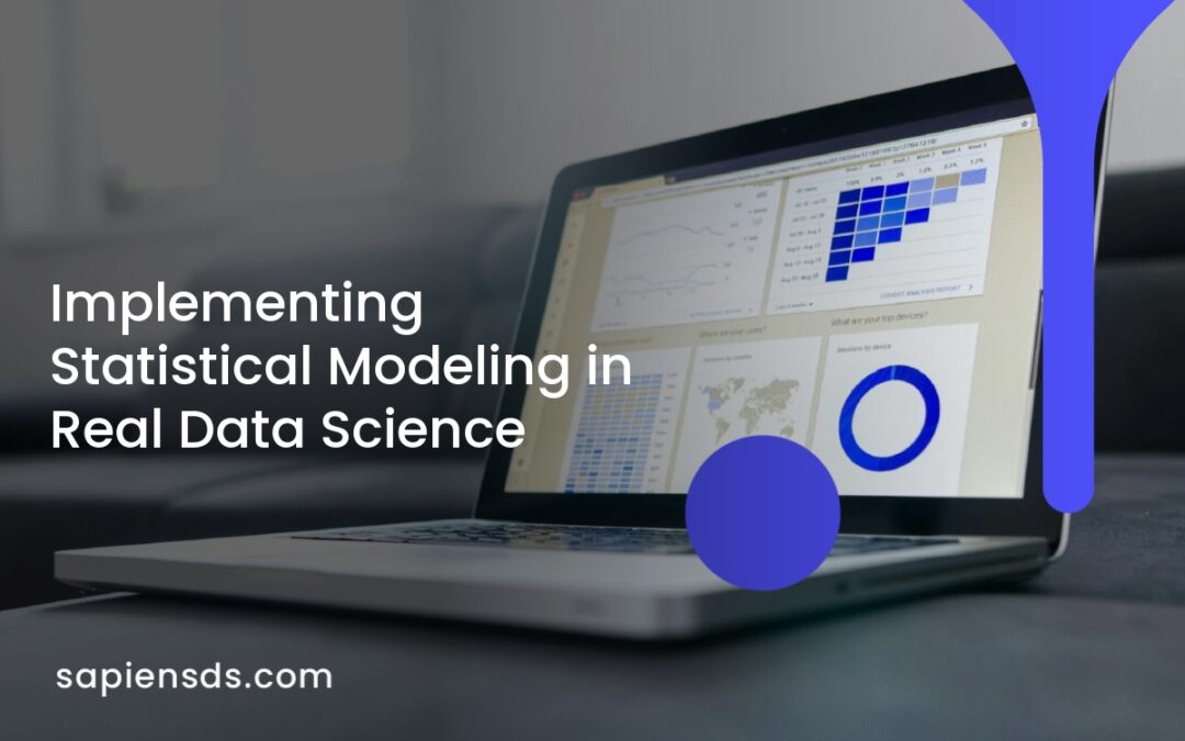 Implementing Statistical Modeling in Real Data Science