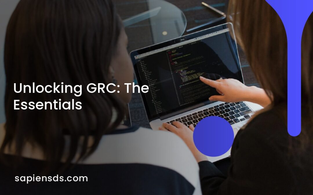 Unlocking GRC: The Essentials